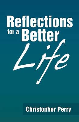 Book cover for Reflections for a Better Life