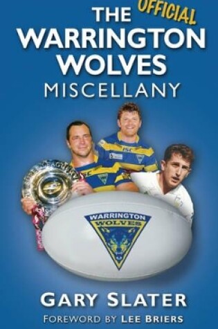 Cover of The Warrington Wolves Miscellany