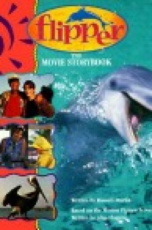 Cover of Flipper Movie Storybook