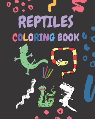 Book cover for Reptiles Coloring Book