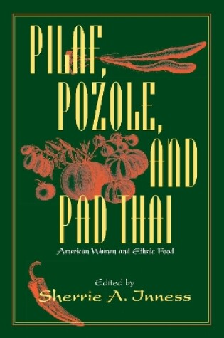 Cover of Pilaf, Pozole and Pad Thai