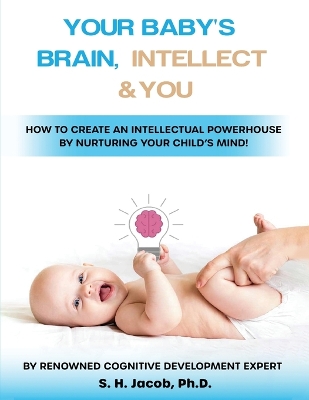 Book cover for Your Baby's Brain, Intellect, and You