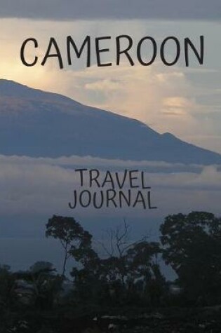Cover of Cameroon Travel Journal