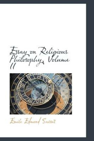 Cover of Essay on Religious Philosophy, Volume II