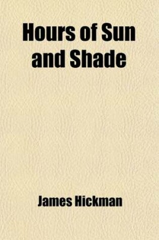 Cover of Hours of Sun and Shade