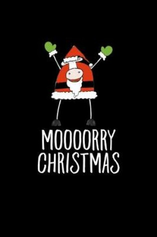 Cover of Moooorry Christmas