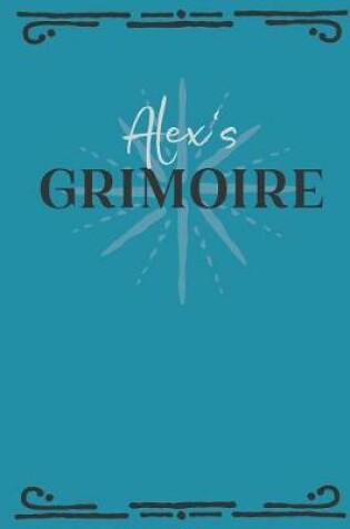 Cover of Alex's Grimoire