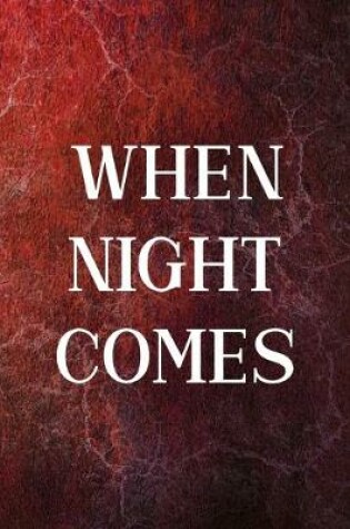 Cover of When Night Comes