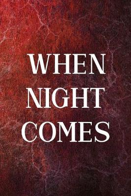 Book cover for When Night Comes