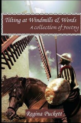 Cover of Tilting at Windmills & Words