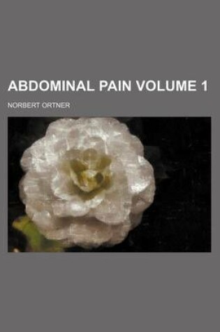 Cover of Abdominal Pain Volume 1