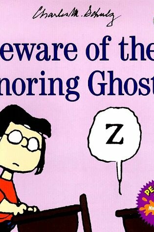 Cover of Beware of the Snoring Ghost