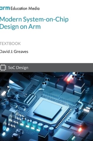 Cover of Modern System-on-Chip Design on Arm