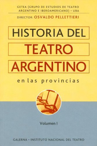 Cover of Historia del Teatro Argentino En Las Provincias