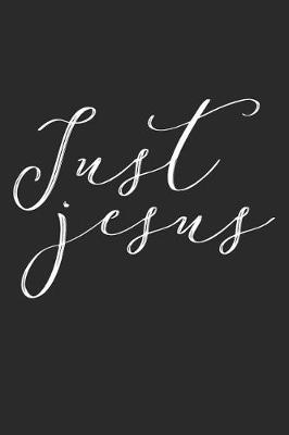 Book cover for Just Jesus