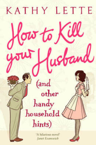 Cover of How to Kill Your Husband (and Other Handy Household Hints)