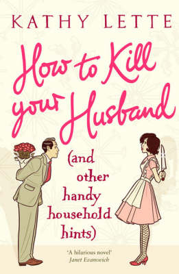 Book cover for How to Kill Your Husband (and Other Handy Household Hints)