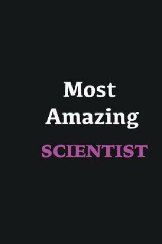 Cover of Most Amazing Scientist