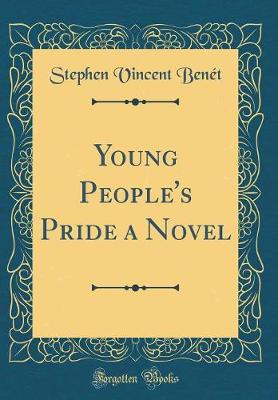 Book cover for Young People's Pride a Novel (Classic Reprint)