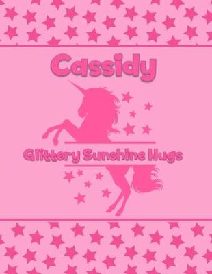 Book cover for Cassidy Glittery Sunshine Hugs