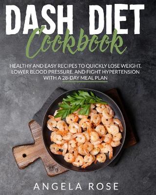 Book cover for Dash Diet Cookbook