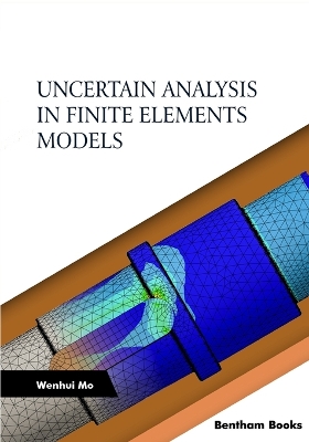 Cover of Uncertain Analysis in Finite Elements Models