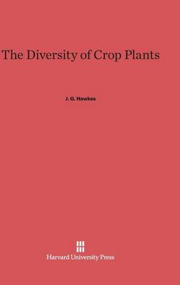 Cover of The Diversity of Crop Plants