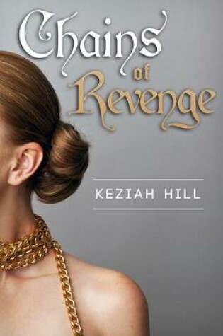 Cover of Chains Of Revenge