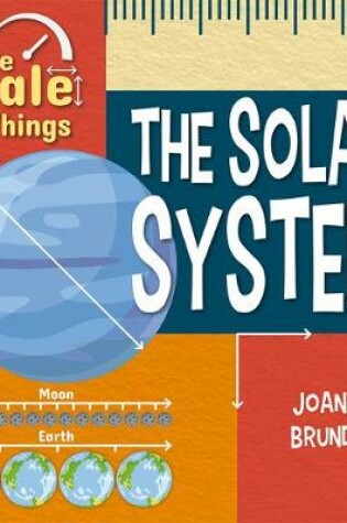 Cover of The Scale of the Solar System