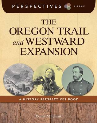 Book cover for The Oregon Trail and Westward Expansion