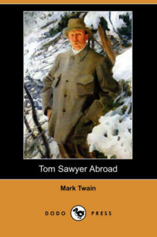 Cover of Tom Sawyer Abroad (Dodo Press)