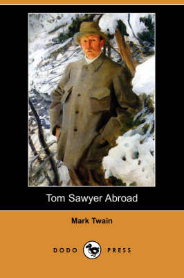 Book cover for Tom Sawyer Abroad (Dodo Press)