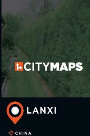 Cover of City Maps Lanxi China