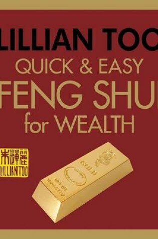 Cover of Quick & Easy Feng Shui for Wealth
