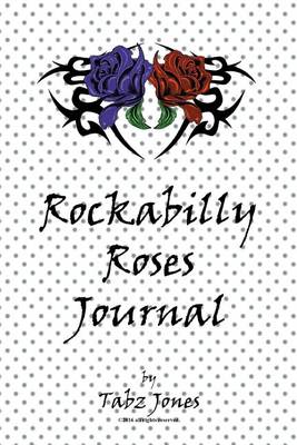 Book cover for Rockabilly Roses Journal