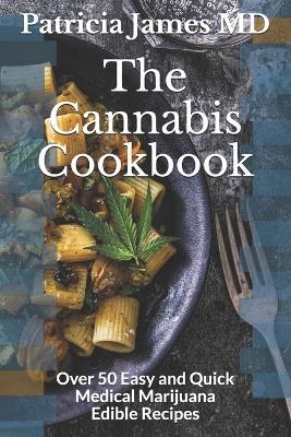 Book cover for The Cannabis Cookbook