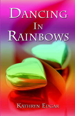 Book cover for Dancing in Rainbows