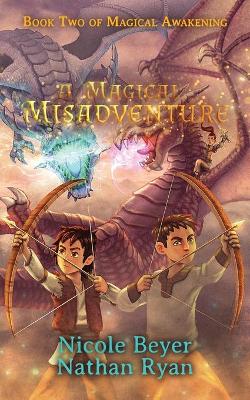 Book cover for A Magical Misadventure