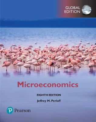 Book cover for Microeconomics plus Pearson  MyLab Economics with Pearson eText, Global Edition