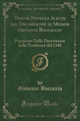 Book cover for Trenta Novelle Scelte Dal Decamerone Di Messer Giovanni Boccaccio