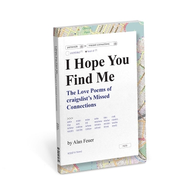 Book cover for I Hope You Find Me (Love Poems on Craigslist)