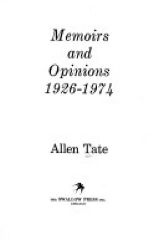 Cover of Memoirs and Opinions, 1926-1974