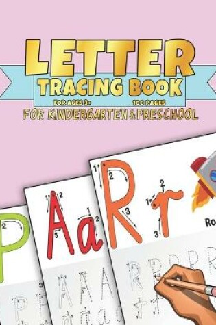 Cover of Letter Tracing Book For Kindergarten And Preschool