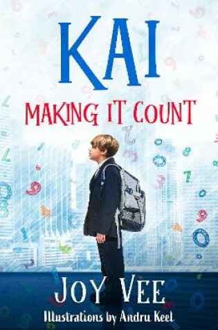 Cover of Kai - Making it Count