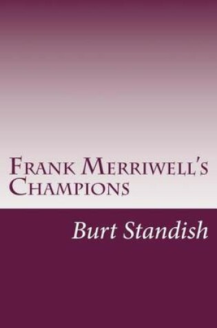 Cover of Frank Merriwell's Champions