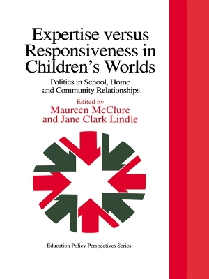 Book cover for Expertise Versus Responsiveness In Children's Worlds