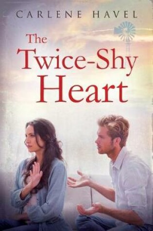 Cover of The Twice-Shy Heart