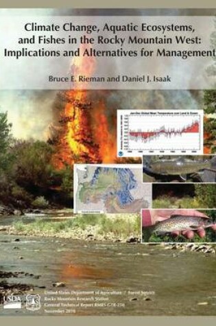 Cover of Climate Change, Aquatic Ecosystems, and Fishes in the Rocky Mountain West