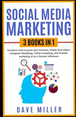 Book cover for Social Media Marketing,3 books in one