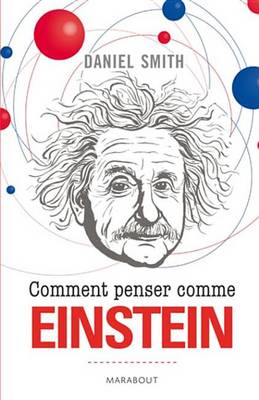 Book cover for Comment Penser Comme Einstein